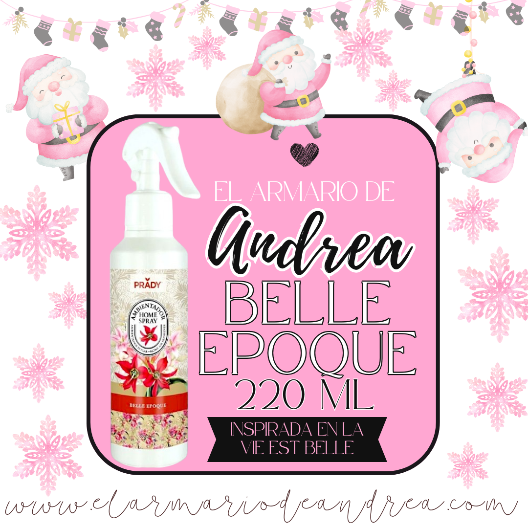 Ambientador Prady 220 ml Belle Epoque (Inspiración La vie est Belle)